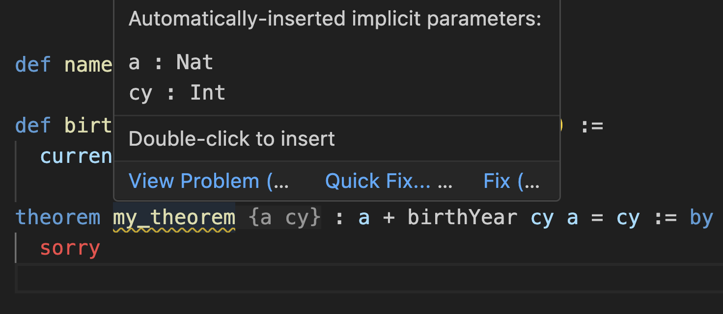 Automatically inserted implicit arguments: a : Nat, cy : Int
